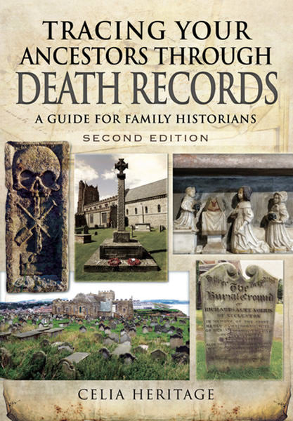 Cover of Tracing Your Ancestors Through Death Records: A Guide for Family Historians