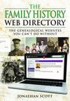Cover of The Family History Web Directory: The Genealogical Websites You Can&#39;t Do Without