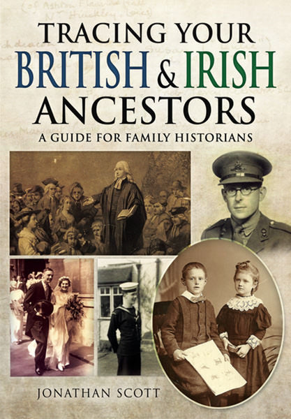 Cover of Tracing Your British & Irish Ancestors: A Guide for Family Historians