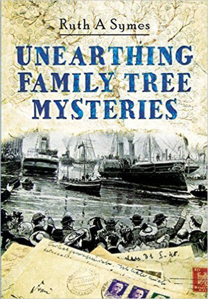 Cover of Unearthing Family Tree Mysteries