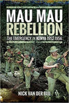 Cover of Mau Mau Rebellion: The Emergency in Kenya 1952-1956