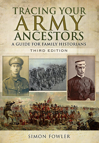 Cover of Tracing Your Army Ancestors: A Guide for Family Historians