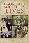 Cover of Tracing Your Ancestors&#39; Lives: A Guide for Family Historians