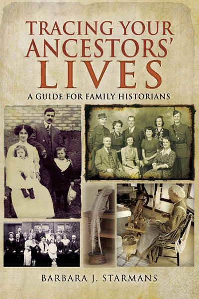Cover of Tracing Your Ancestors' Lives: A Guide for Family Historians