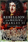 Cover of Rebellion in the Reign of Charles II