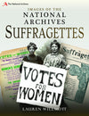 Cover of Images of The National Archives: Suffragettes