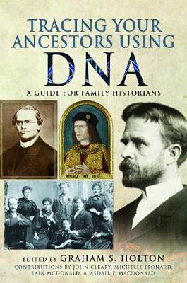 Cover of Tracing Your Ancestors Using DNA: A Guide for Family Historians