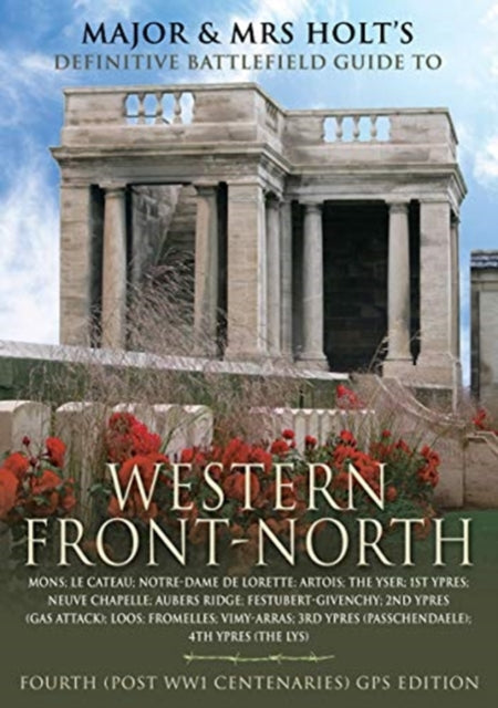 Jacket of Major and Mrs Holt's Definitive Battlefield Guide to Western Front North