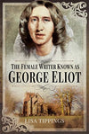 Cover of The Real George Eliot