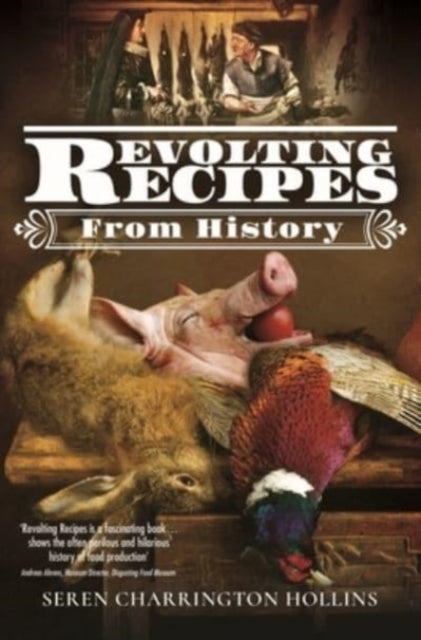 Jacket for Revolting Recipes from History