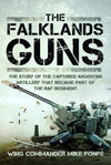 Cover of The Falklands Guns: The Story of the Captured Argentine Artillery that Became Part of the RAF Regiment