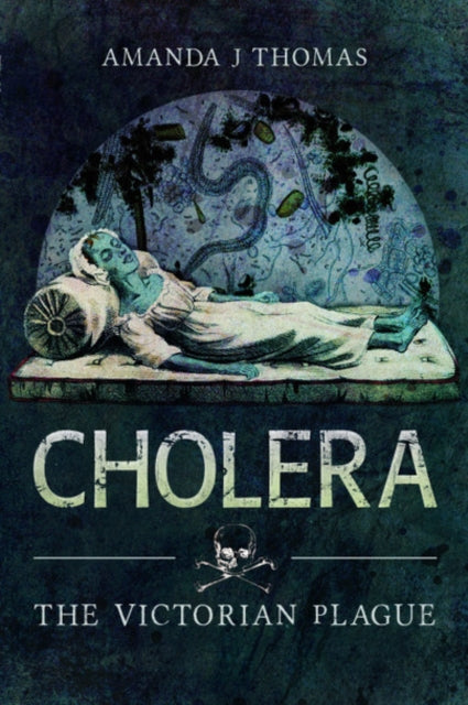 Cover of Cholera: The Victorian Plague
