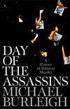 Cover of Day of the Assassins: A History of Political Murder