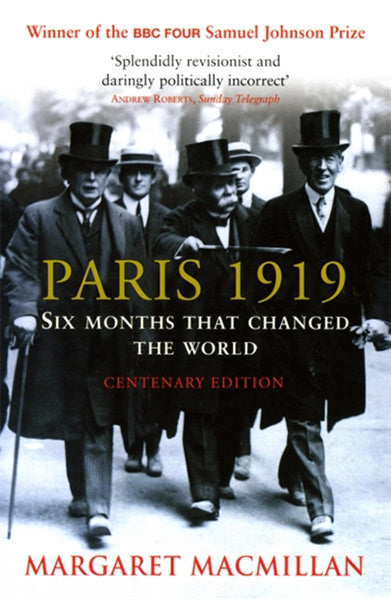 Cover of Paris 1919: Six Months That Changed the World