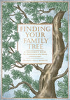 Cover of Finding Your Family Tree: A Beginner&#39;s Guide to Researching Your Genealogy