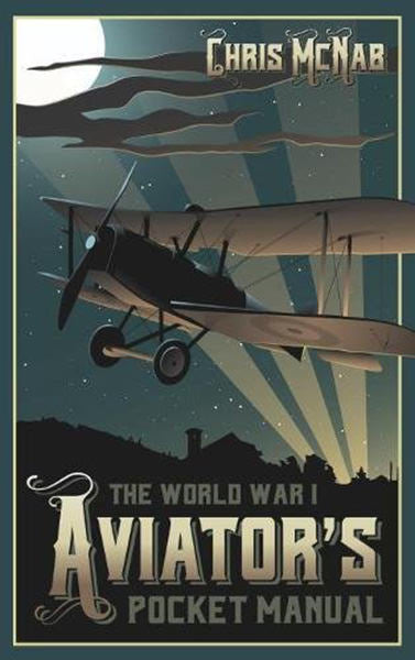 Cover of The World War I Aviator's Pocket Manual