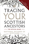 Cover of Tracing Your Scottish Ancestors: 7th Edition