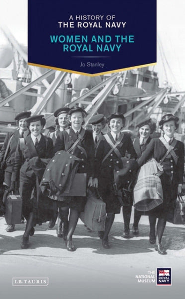 Cover of A History of the Royal Navy: Women and the Royal Navy