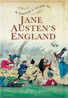 Cover of A Visitor&#39;s Guide To: Jane Austen&#39;s England
