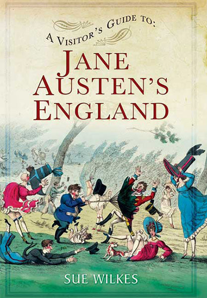 Cover of A Visitor's Guide To: Jane Austen's England