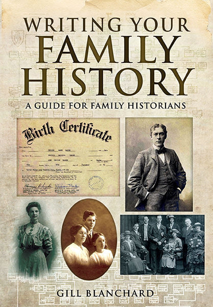 Cover of Writing Your Family History: A Guide for Family Historians