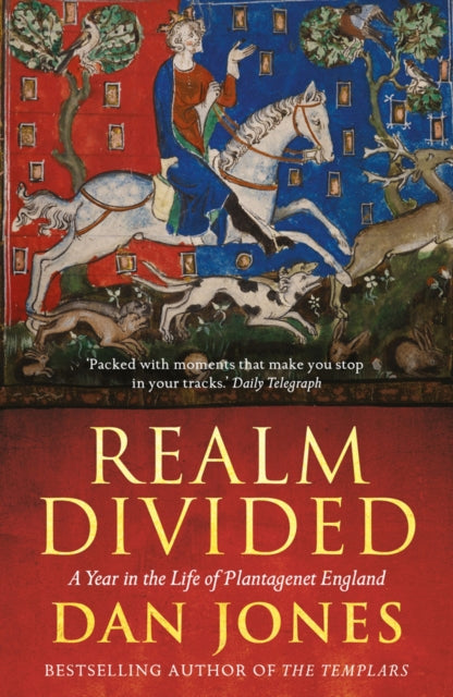 Cover of Realm Divided: A Year in the Life of Plantagenet England