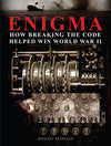 Cover of Enigma: How Breaking the Code Helped Win World War II