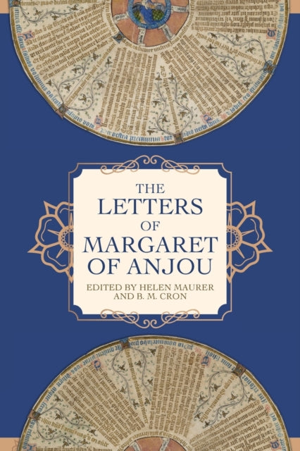 The Letters of Margaret of Anjou