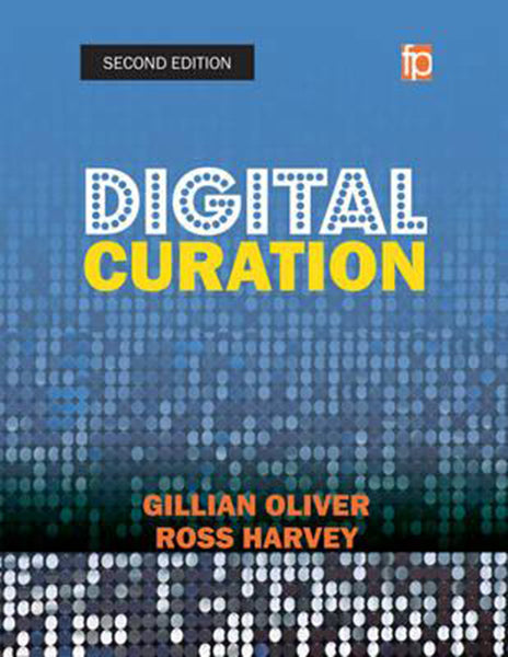 Cover of Digital Curation: 2nd Edition