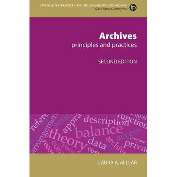 Cover of Archives: Principles and Practices: 2nd Edition