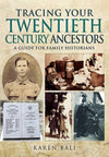 Cover of Tracing Your Twentieth Century Ancestors: A Guide for Family Historians