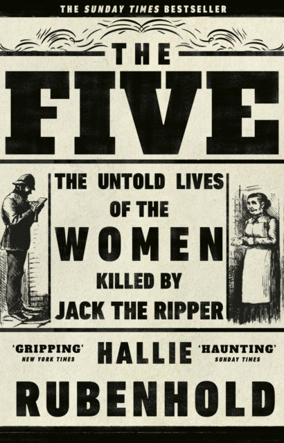 Cover of The Five: The Untold Lives of the Women Killed by Jack the Ripper