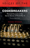 Cover of Voices of the Codebreakers: Personal Accounts of the Secret Heroes of World War II