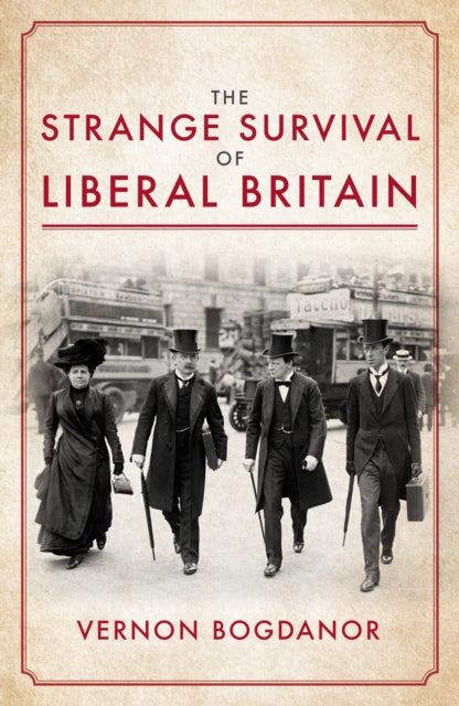 Jacket for The Strange Survival of Liberal Britain