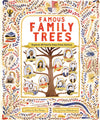 Cover of Famous Family Trees: Explore 25 Family Trees from History