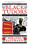 Cover of Black Tudors: The Untold Story