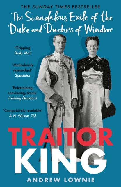 Stream [GET] [KINDLE PDF EBOOK EPUB] Traitor King: The Scandalous Exile of  the Duke & Duchess of Windsor by by Tiarasauveterrekumarmxl