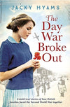 Cover of The Day War Broke Out: Untold True Stories of How British Families Faced the Second World War Together