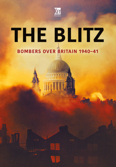 Cover of The Blitz: Bombers Over Britain 1940-41