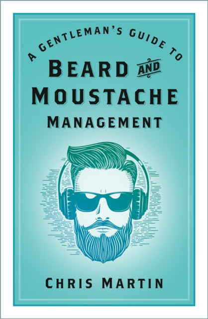 Jacket for A Genteman's Guide to Beard and Moustache Management