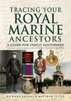 Cover of Tracing Your Royal Marine Ancestors: A Guide for Family Historians