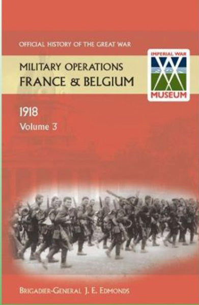 Cover of Official History of The Great War: Military Operations France & Belgium 1918: Volume 3