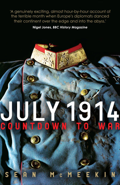 Cover of July 1914: Countdown to War