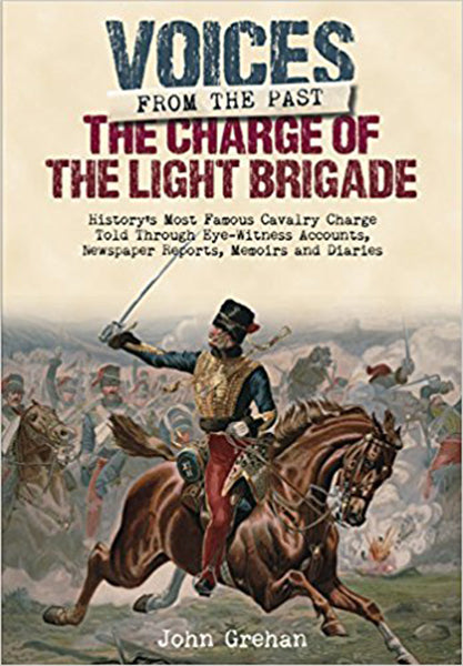 Cover of Voices from the Past: The Charge of the Light Brigade