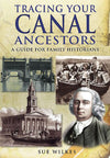 Cover of Tracing Your Canal Ancestors: A Guide for Family Historians