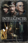 Cover of The Intelligencers: British Military Intelligence from the Middle Ages to 1939