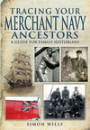 Cover of Tracing Your Merchant Navy Ancestors: A Guide for Family Historians