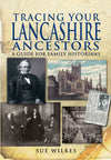 Cover of Tracing Your Lancashire Ancestors: A Guide for Family Historians