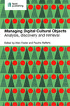 Cover of Managing Digital Cultural Objects: Analysis, Discovery and Retrieval