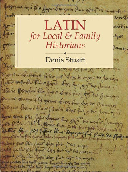 Cover of Latin for Local & Family Historians